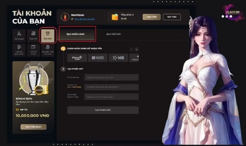 Rút tiền Soc88 bằng các tài khoản ngân hàng tiện lợi